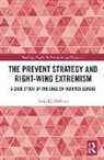 Craig J. J. McCann, Craig J.J. McCann - Prevent Strategy and Right-Wing Extremism