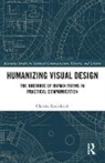 Charles Kostelnick, Charles (Iowa State University Kostelnick, Kostelnick Charles - Humanizing Visual Design