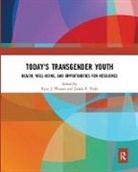 Ryan J. Veale Watson, Jaimie F. Veale, Ryan J. Watson - Today''s Transgender Youth