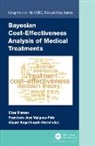 Elias Moreno, Elias (University of Granada) Vazquez-Polo Moreno, Elias Vazquez-Polo Moreno, Moreno Elias, Miguel Angel Negrín-Hernández, Francisco Jose Vazquez-Polo - Bayesian Cost-Effectiveness Analysis of Medical Treatments