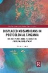 Joanna T. Tague, Joanna T. (Denison University Tague, Tague Joanna T. - Displaced Mozambicans in Postcolonial Tanzania