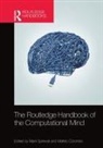 Mark Colombo Sprevak, Matteo Colombo, Mark Sprevak - Routledge Handbook of the Computational Mind