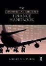 Ronald Scheinberg - Commercial Aircraft Finance Handbook
