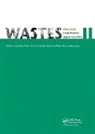 Candida Castro Vilarinho, Fernando Castro, Castro Fernando, Maria de Lurdes Lopes, Candida Vilarinho, Vilarinho Candida - Wastes Solutions, Treatments and Opportunities II