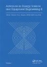 Shiquan Patty Zhou, Shiming Chen, Chen Shiming, Aragona Patty, Patty Aragona, Shiquan Zhou... - Advances in Energy Science and Equipment Engineering II Volume 1