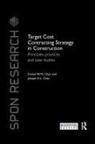 Daniel W M Chan, Daniel W. M. Chan, Daniel W.m. Chan Chan, Joseph H L Chan, Joseph H. L. Chan, Joseph H.L. Chan... - Target Cost Contracting Strategy in Construction