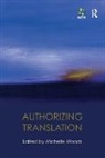 Michelle Woods, Michelle (State University of New York Woods, Michelle Woods, Woods Michelle - Authorizing Translation