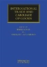 Baris (Institute of International Shipping Soyer, Baris Soyer, Andrew Tettenborn - International Trade and Carriage of Goods