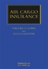 Malcolm Clarke, Malcolm (St John''s College Clarke, Malcolm Leloudas Clarke, Clarke Malcolm, George Leloudas, Leloudas George - Air Cargo Insurance