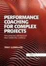 Tony Llewellyn, Llewellyn Tony - Performance Coaching for Complex Projects