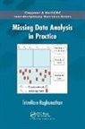 Trivellore Raghunathan, Raghunathan Trivellore - Missing Data Analysis in Practice