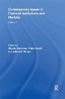 Claudia (University of Essex Girardone, Claudia Hamill Girardone, Claudia Girardone, Girardone Claudia, Philip Hamill, Hamill Philip... - Contemporary Issues in Financial Institutions and Markets