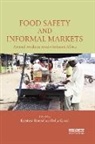 Kristina Grace Roesel, Delia Grace, Grace Delia, Kristina Roesel, Roesel Kristina - Food Safety and Informal Markets