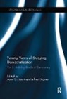 Aurel (University of Heidelberg Croissant, Aurel Haynes Croissant, Aurel Croissant, Croissant Aurel, Jeffrey Haynes, Haynes Jeffrey - Twenty Years of Studying Democratization