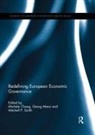 Michele (College of Europe Chang, Michele Menz Chang, Michele Chang, Chang Michele, Georg Menz, Menz Georg... - Redefining European Economic Governance