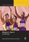 John (University of Keele Bale, John Bale, Michelle Sikes, Sikes Michelle - Womens Sport in Africa