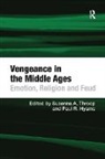 Paul R. Hyams, Hyams Paul R., Susanna A. Throop, Throop Susanna A. - Vengeance in the Middle Ages
