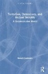 Ronald Crelinsten - Terrorism, Democracy, and Human Security