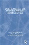Andrew M. Toglia Smith, James Michael Lampinen, Lampinen James Michael, Andrew M. Smith, Michael P. Toglia, Toglia Michael P. - Methods, Measures, and Theories in Eyewitness Identification Tasks