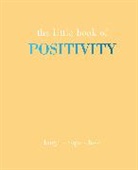 Joanna Gray - Little Book of Positivity