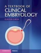 Eliezer Girsh, Eliezer Girsh - Textbook of Clinical Embryology