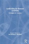 Barbara R. Blackburn, Blackburn Barbara R., Ronald Williamson, Ronald (Eastern Michigan University Williamson, Williamson Ronald - Leadership for Remote Learning