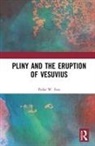 Pedar W. Foss, Pedar W. (Professor of Classical Studies At Foss - Pliny and the Eruption of Vesuvius