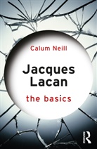 Calum Neill, Neill Calum - Jacques Lacan