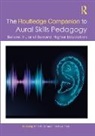 Kent (Baldwin-Wallace College Cleland, Kent Fleet Cleland, Kent Cleland, Paul Fleet, Fleet Paul - Routledge Companion to Aural Skills Pedagogy