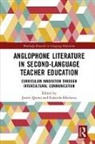 Justin Kleckova Quinn, Gabriela Kleckova, Justin Quinn, Quinn Justin - Anglophone Literature in Second-Language Teacher Education