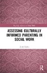 Davis Kiima - Assessing Culturally Informed Parenting in Social Work
