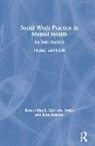 Gabrielle ake, Robert Bland, Robert Drake Bland, Gabrielle Drake, John Drayton, Drayton John... - Social Work Practice in Mental Health