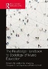 Ruth Johansen Wright, Geir Johansen, Panagiotis A. Kanellopoulos, Patrick Schmidt, Ruth Wright - Routledge Handbook to Sociology of Music Education