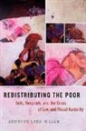 Armando (Assistant Professor of Socio Lara-Millan, Armando Lara-Millán - Redistributing the Poor