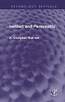 A. Campbell Garnett - Instinct and Personality