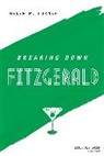 Helen M. Turner, Helen M. (University of Essex Turner - Breaking Down Fitzgerald