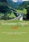 Margot Horspool, Margot (Emeritus Professor of European a Horspool, Horspool Margot, Matthew Humphreys, Humphreys Matthew, Michael Wells-Greco... - European Union Law
