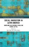Andres Morales, Andrés Morales, Sara Calvo, Calvo Sara, Andrés Morales - Social Innovation in Latin America