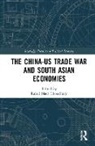 Rahul Nath Choudhury, Rahul Nath (National University of Sing Choudhury, Rahul Nath Choudhury - China-Us Trade War and South Asian Economies