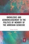 Vahagn Avedian, Vahagn (Lund University Avedian - Knowledge and Acknowledgement in the Politics of Memory of the