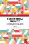 Bosede Funke Afolayan, Bosede Funke Afolayan - Nigerian Female Dramatists