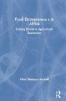 Ndidi Okonkwo Nwuneli, Nwuneli Ndidi Okonkwo - Food Entrepreneurs in Africa