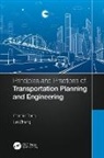 Connie Tang, Connie Zhang Tang, Lei Zhang, Zhang Lei - Principles and Practices of Transportation Planning and Engineering