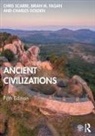 Brian Fagan, Fagan Brian, Charles Golden, Chris Scarre, Chris (Durham University Scarre, Chris Fagan Scarre... - Ancient Civilizations