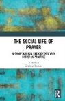 Andreas Bandak, Andreas Bandak, Bandak Andreas - Social Life of Prayer
