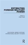 Philip Towle, Philip Towle - Estimating Foreign Military Power