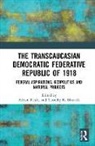 Adrian Blauvelt Brisku, Timothy K. Blauvelt, Blauvelt Timothy K., Adrian Brisku, Brisku Adrian - Transcaucasian Democratic Federative Republic of 1918