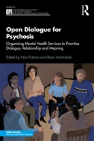 Nick Martindale Putman, Brian Martindale, Nick Putman - Open Dialogue for Psychosis