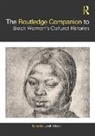Janell (University At Albany Hobson, Janell Hobson, Hobson Janell - Routledge Companion to Black Womens Cultural Histories