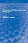 Michael D. Stephens, Michael D. Stephens, Stephens Michael D. - International Organizations in Education